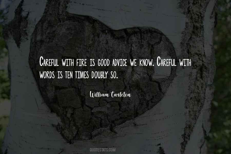 Words Careful Quotes #1720414