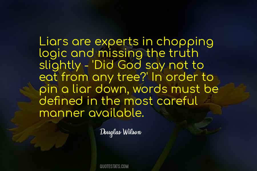 Words Careful Quotes #229059
