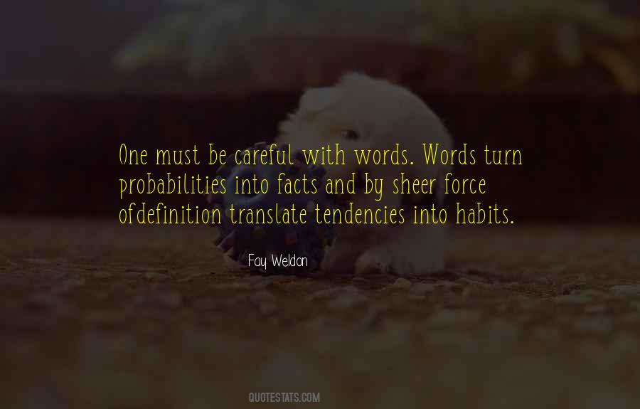 Words Careful Quotes #376069