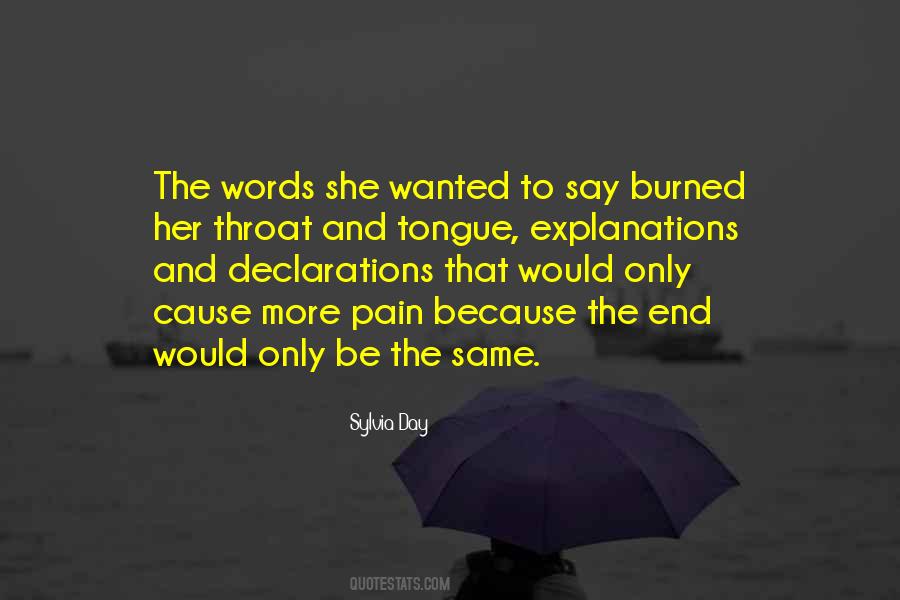 Words Cause Pain Quotes #1410746