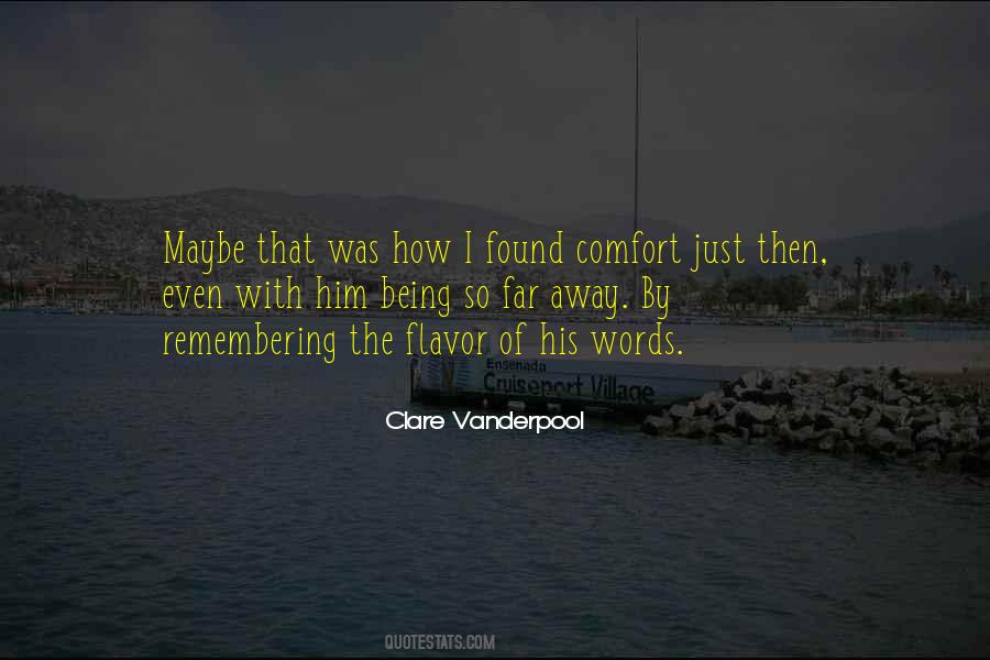 Words Comfort Quotes #1517097