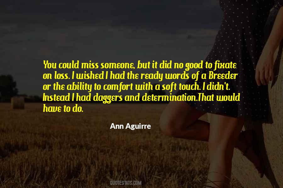 Words Comfort Quotes #1541463