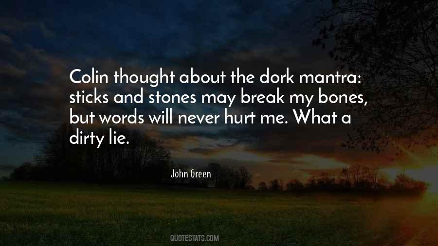 Words Could Hurt Quotes #338010
