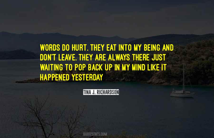 Words Don't Hurt Quotes #1696213