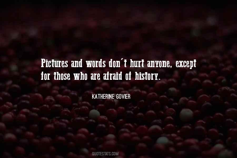 Words Don't Hurt Quotes #937554