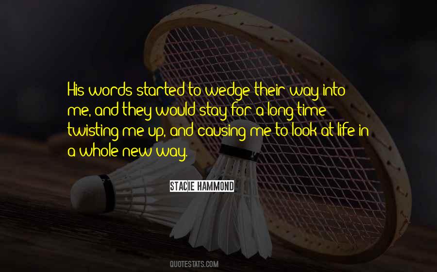Words For Life Quotes #389008