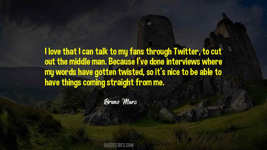Words Get Twisted Quotes #1072334