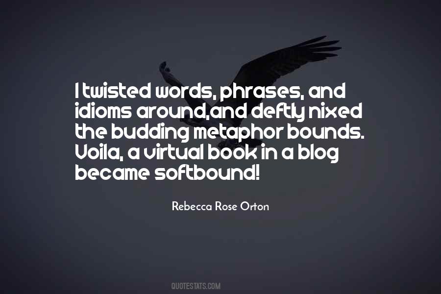 Words Get Twisted Quotes #1264369