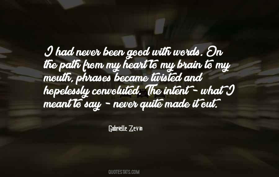 Words Get Twisted Quotes #866223