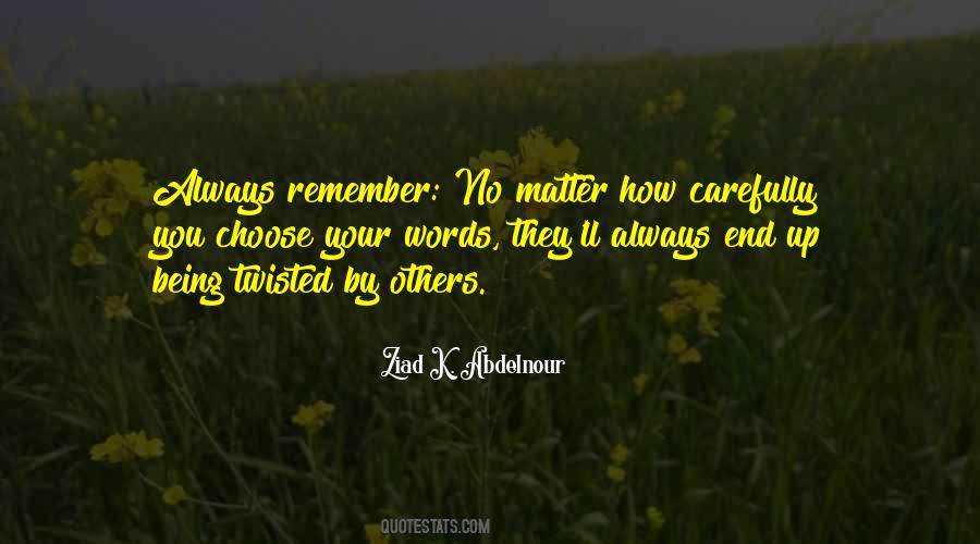 Words Get Twisted Quotes #962068