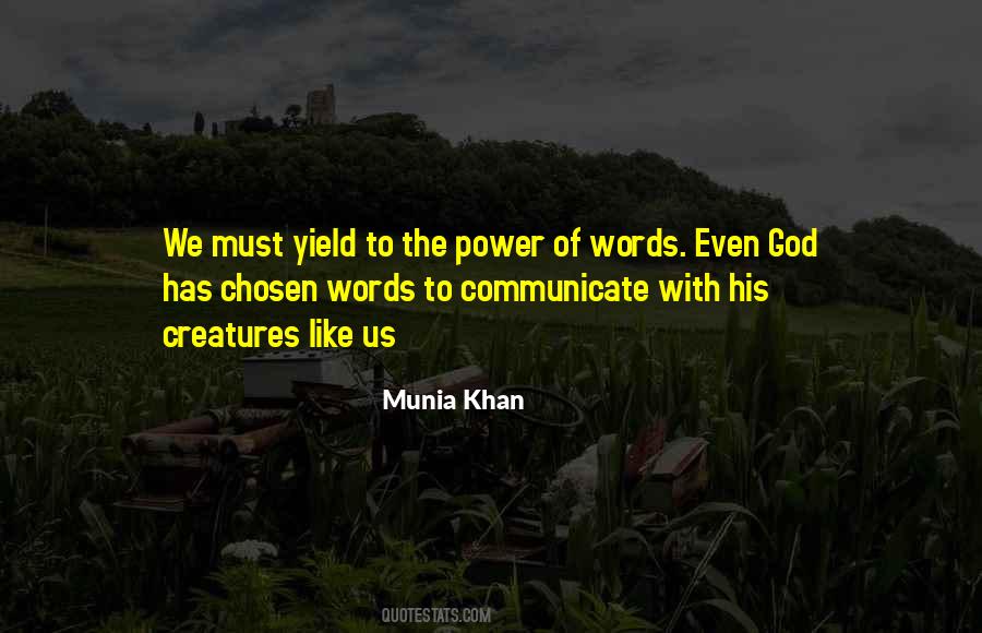 Words Have The Power Quotes #152566