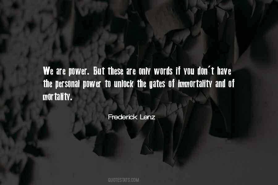 Words Have The Power Quotes #475507