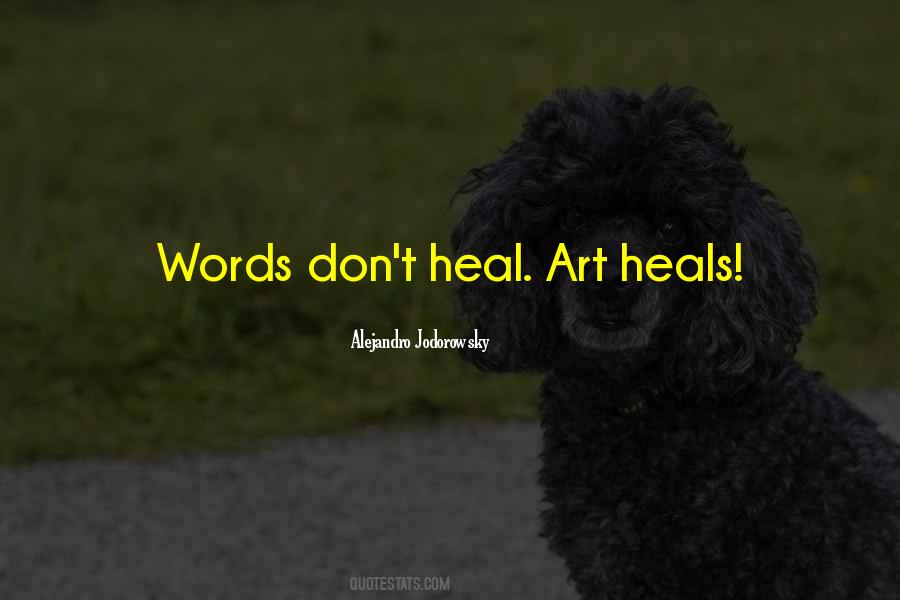 Words Heal Quotes #131163