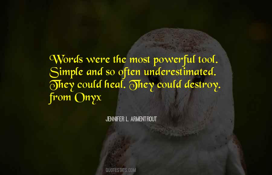 Words Heal Quotes #1751719