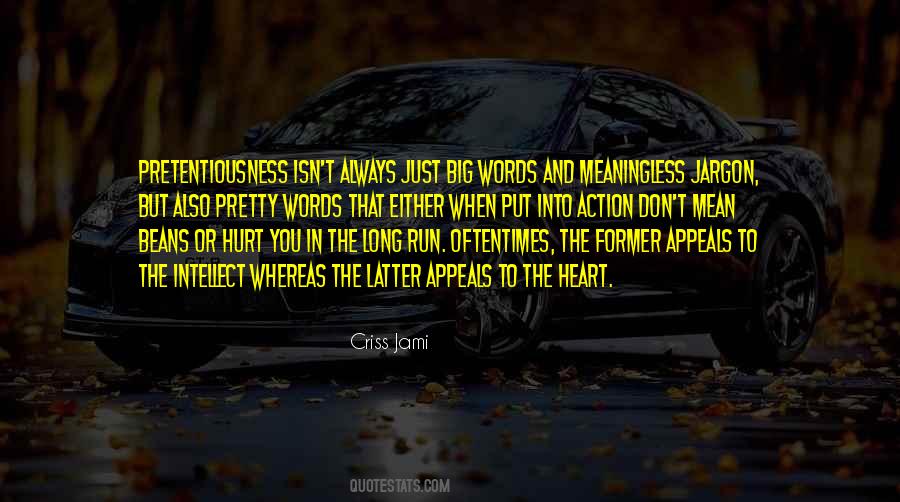 Words Hurt The Most Quotes #283881