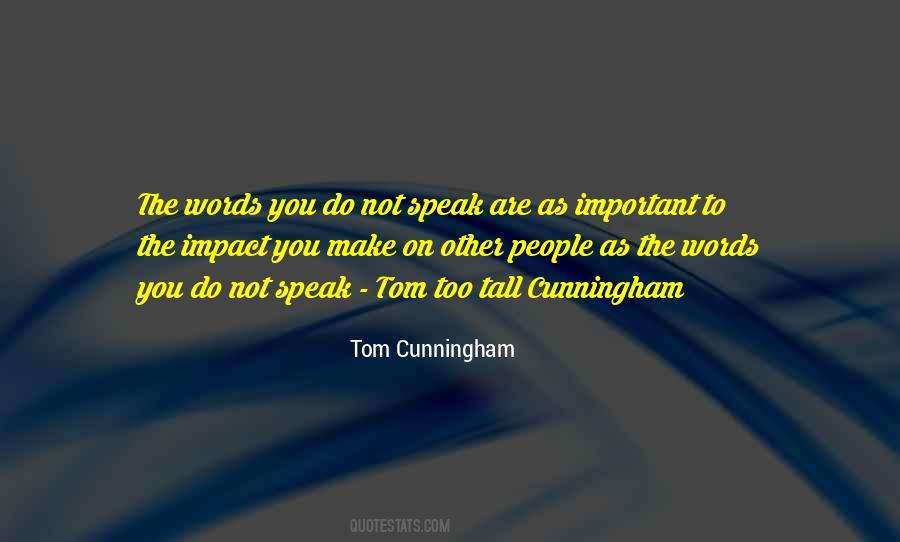 Words Impact Quotes #575514