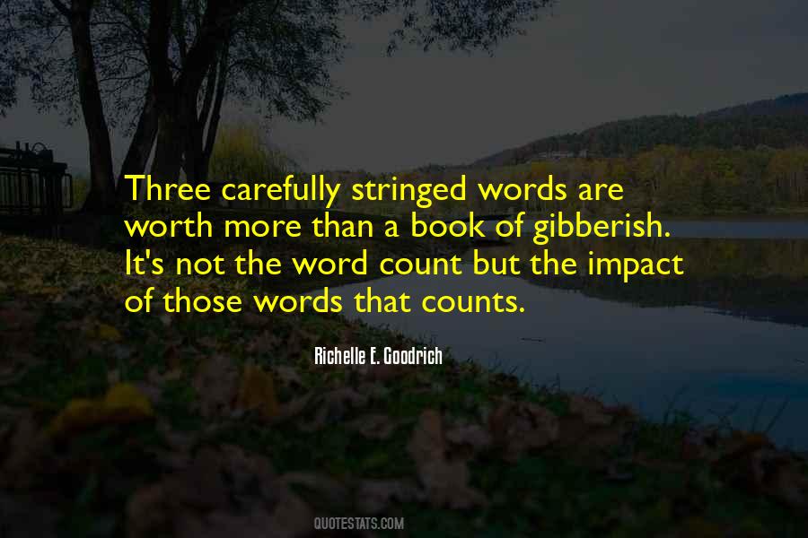 Words Impact Quotes #737226