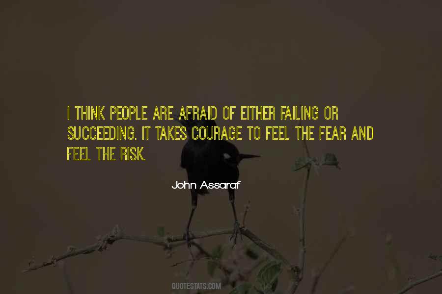 Quotes About Succeeding And Failing #1413596