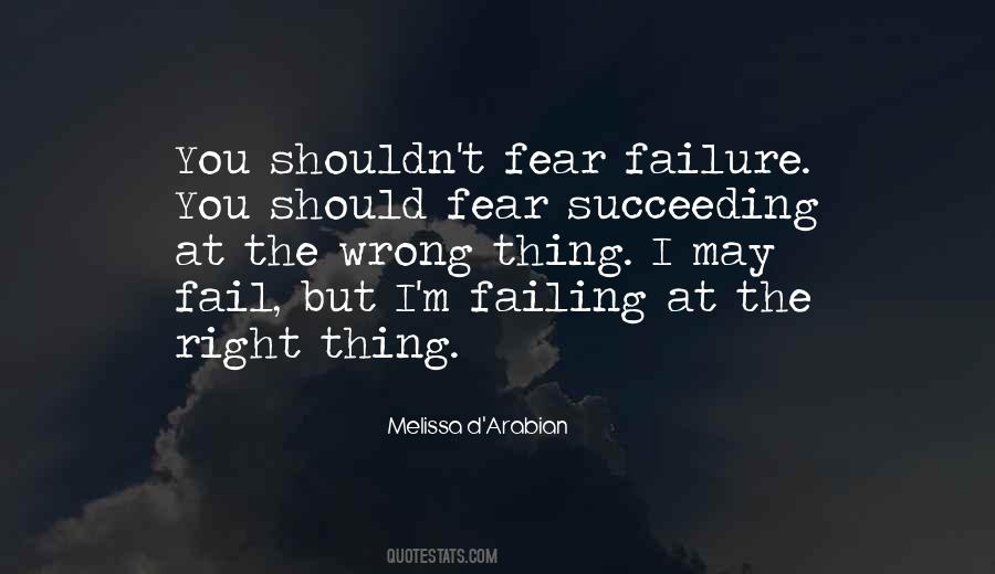Quotes About Succeeding And Failing #912321