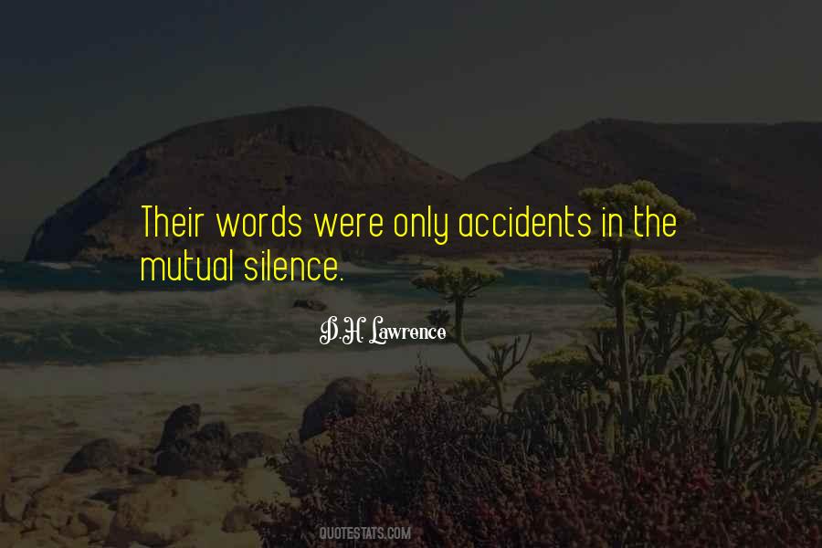 Words In Silence Quotes #33173