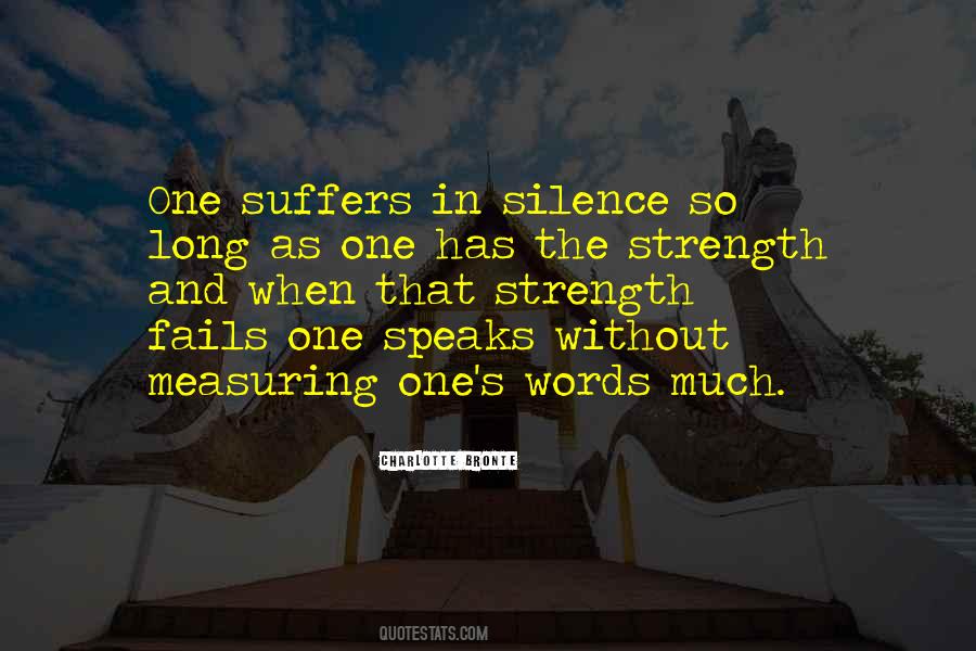 Words In Silence Quotes #760707