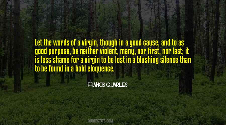 Words In Silence Quotes #910181