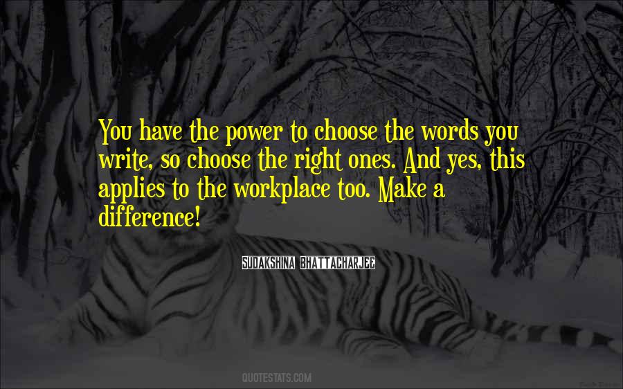 Words Make A Difference Quotes #58863