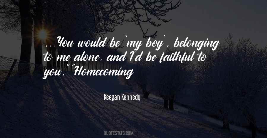 Quotes About Homecoming #147363