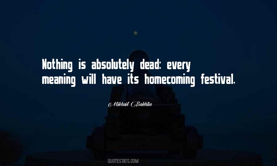 Quotes About Homecoming #159875