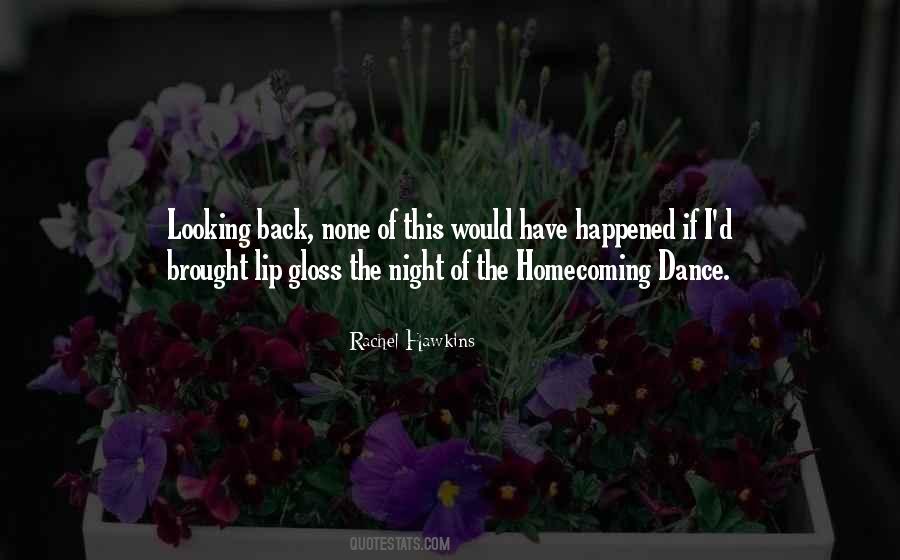 Quotes About Homecoming #1606345