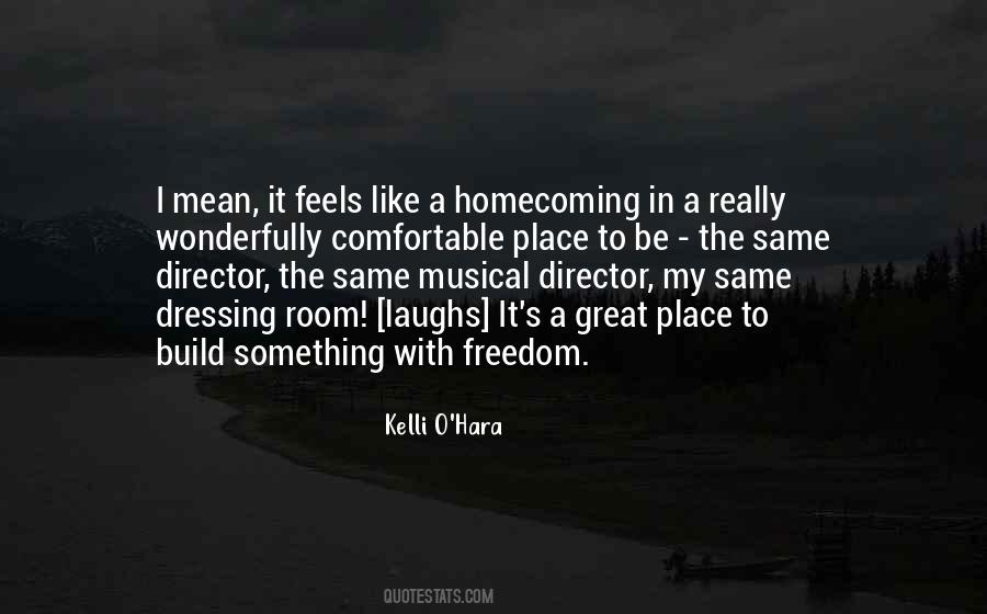 Quotes About Homecoming #56017