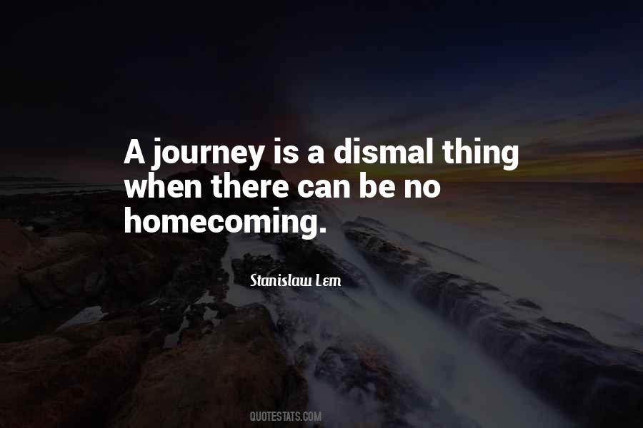 Quotes About Homecoming #586889