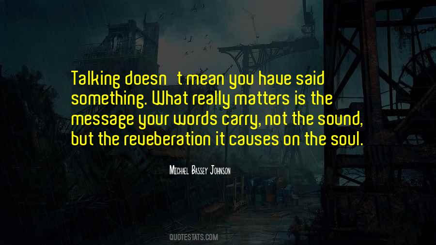 Words Mean Something Quotes #516905