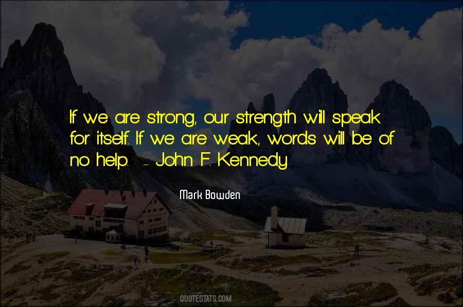 Words Of Strength Quotes #1719452