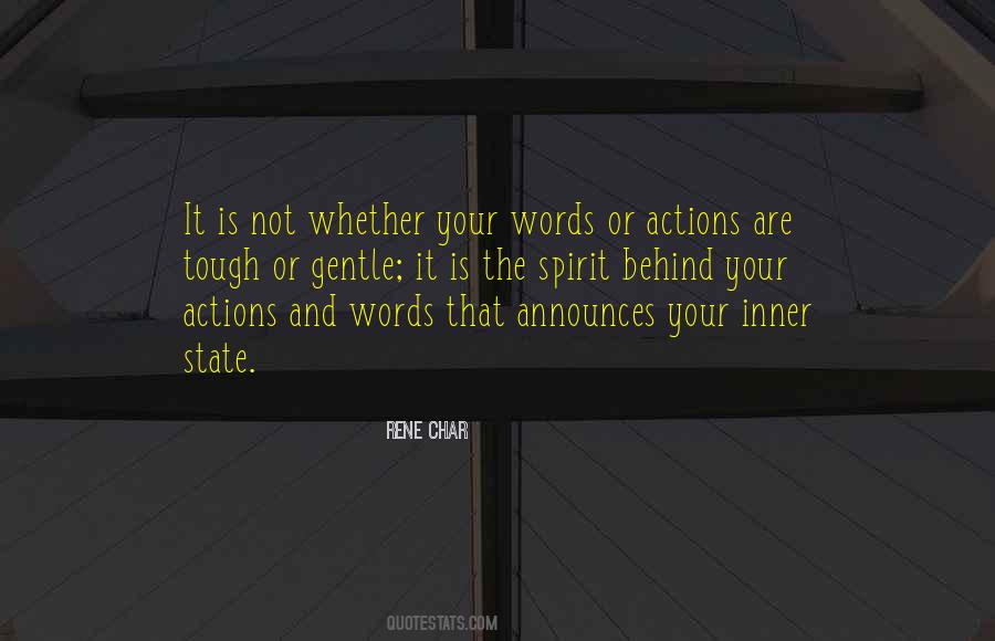 Words Or Actions Quotes #1574438