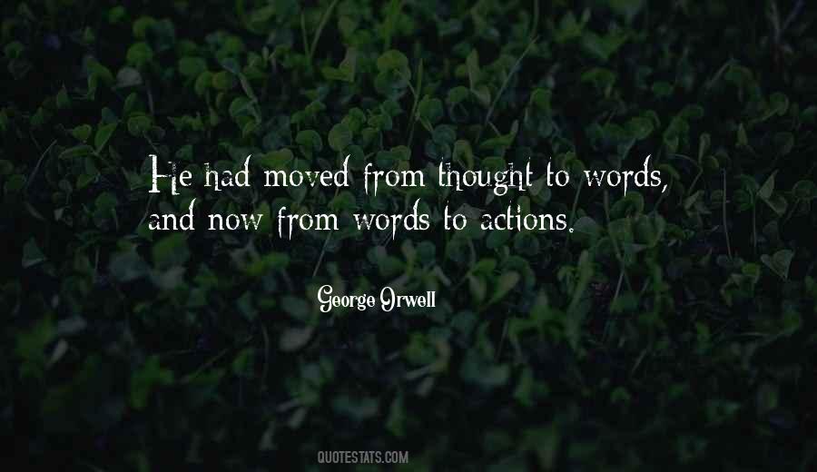 Words Or Actions Quotes #174925