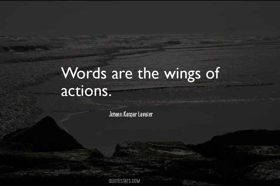 Words Or Actions Quotes #244549