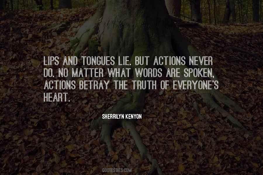 Words Speak Louder Than Actions Quotes #439931