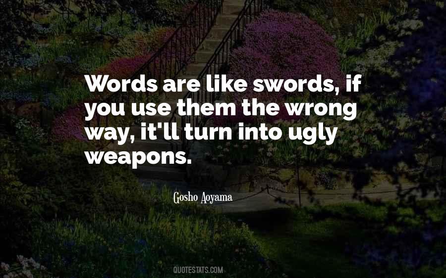 Words Swords Quotes #1774627