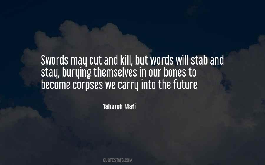 Words Swords Quotes #256897