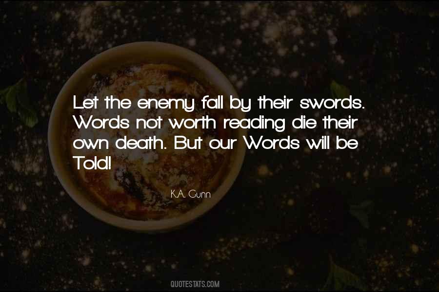 Words Swords Quotes #84683