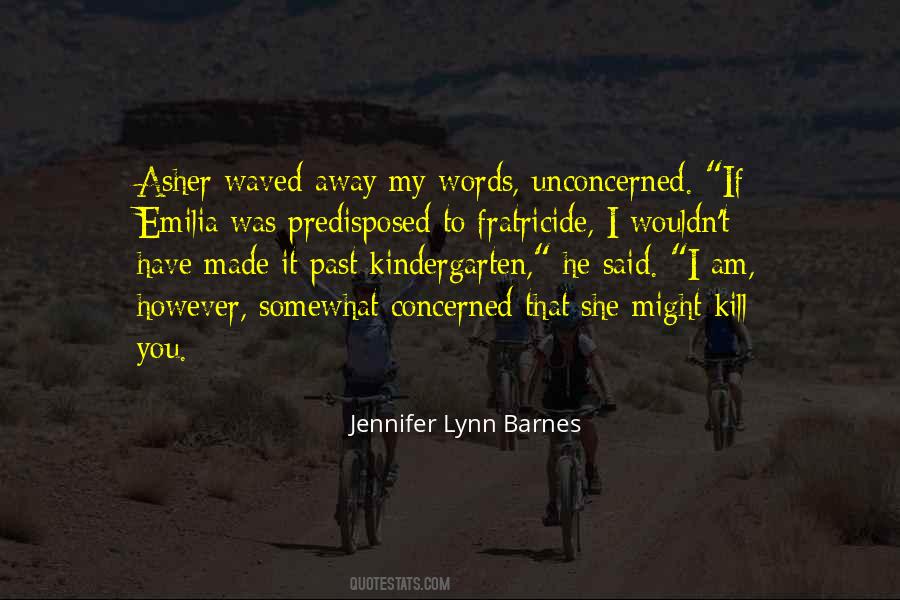 Words That Kill Quotes #1419781