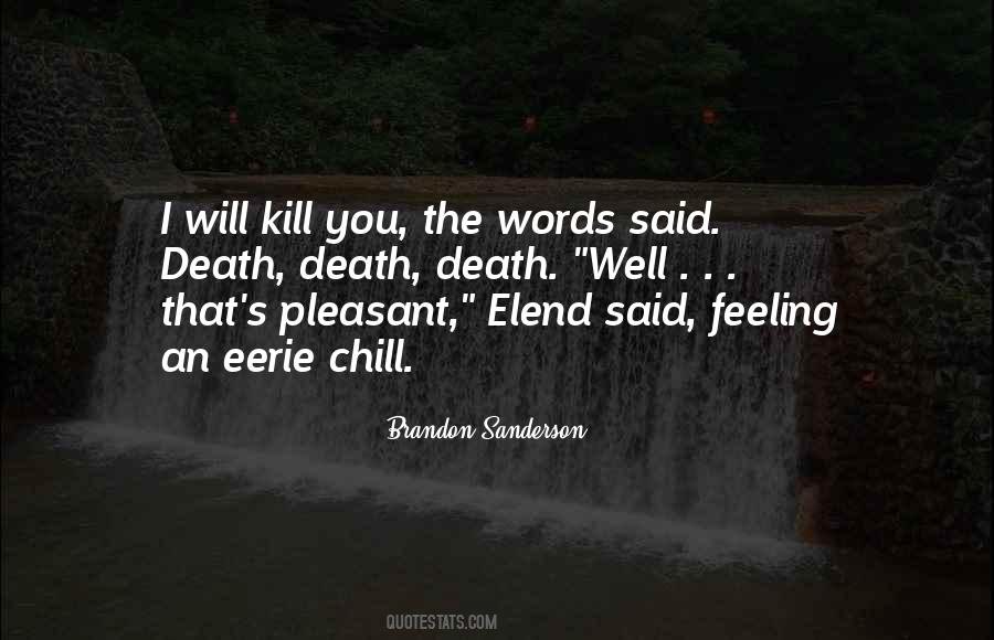 Words That Kill Quotes #1624456