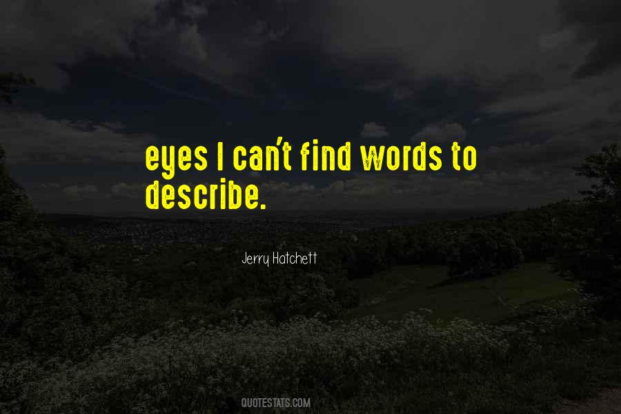 Words To Describe Quotes #189869