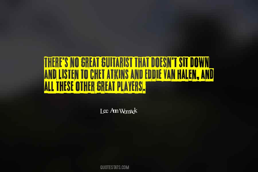 Quotes About Guitarist #1408185