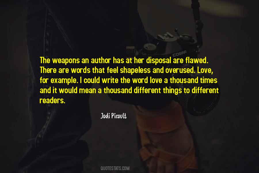 Words Weapons Quotes #670169