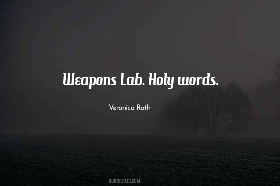 Words Weapons Quotes #816030