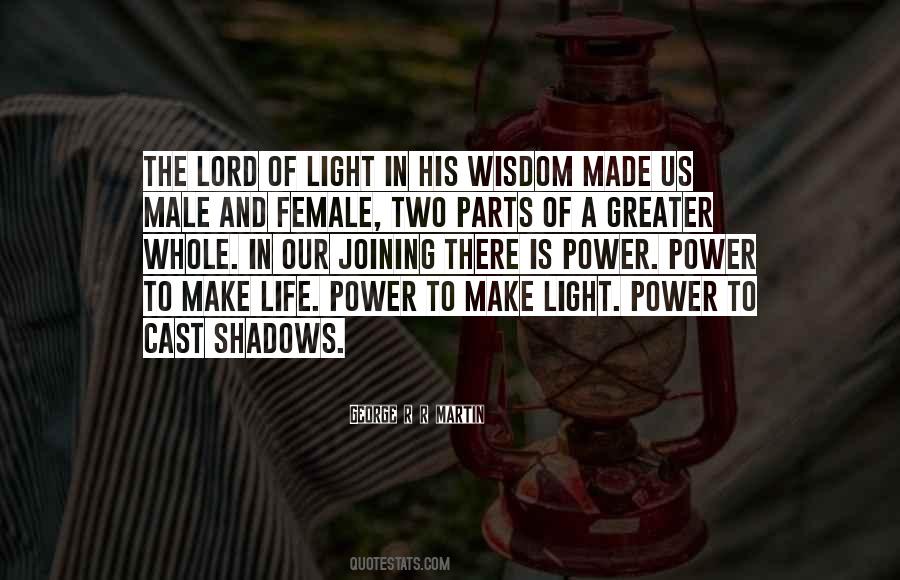 Quotes About The Lord Of Light #1852302