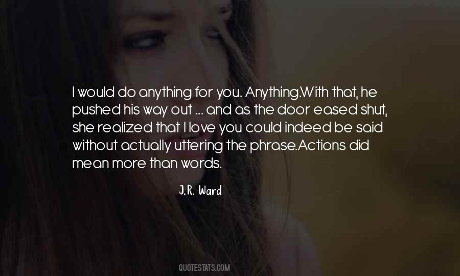 Words You Said Quotes #249487