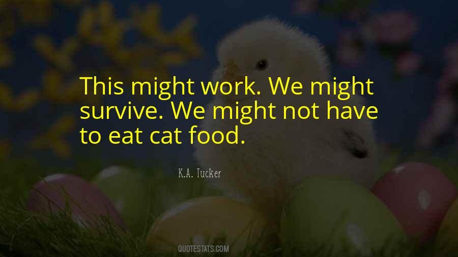 Quotes About Cat Food #120492
